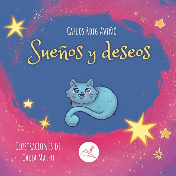 Portada del libro infantil Sueños y Deseos, de Carlos Roig